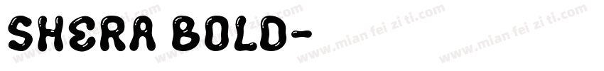 Shera Bold字体转换